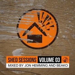 Shed Sessions, Vol 3 (Mixed by Jon Hemming)