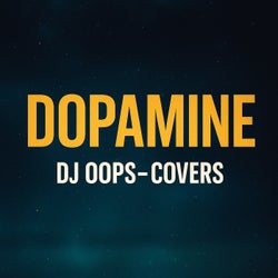 Dopamine (Covers)