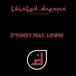 Twisted Dreams (feat. Lowri Dixon)