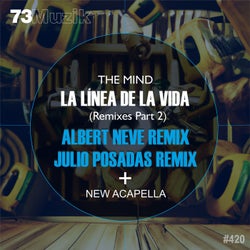 La Línea De La Vida (Remixes Part 2)