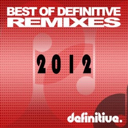 Best Of Definitive Remixes 2012