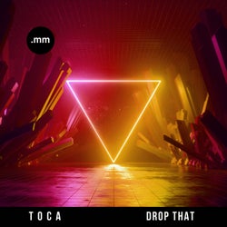 Drop That (Extended)