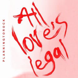 All Love's Legal (Remixes)