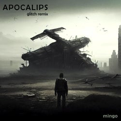 Apocalips (Glitch Remix)