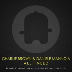 Charlie Brown & Daniele Mannoia - All I Need