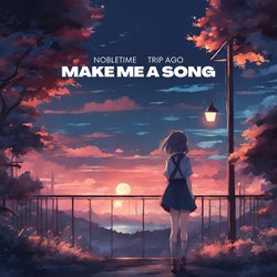 Make Me a Song