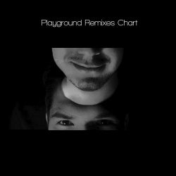 Playground Remixes Chart