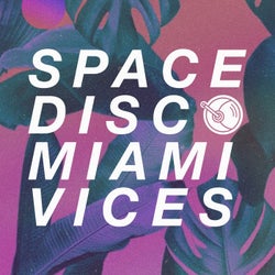 Spacedisco Records Miami Vices