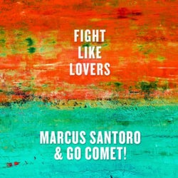 Fight Like Lovers (Extended Version)