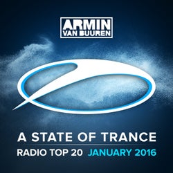 A State Of Trance Radio Top 20 - January 2016 - Including Classic Bonus Track
