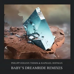 Baby's Dreamride (Remixes)