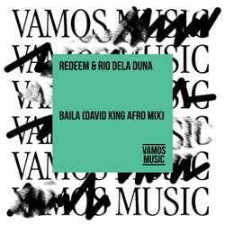 Baila (David King Afro Mix)