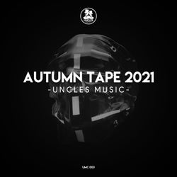 UNCLES MUSIC "Autumn Tape 2021"