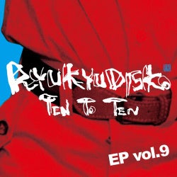 TEN TO TEN EP Vol.9