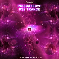Progressive Psy Trance Top 40 Hits 2020, Vol. 5