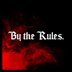 By the Rules