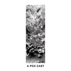 A Pox Cast