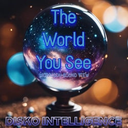 The World You See