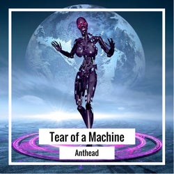 Tear Of A Machine