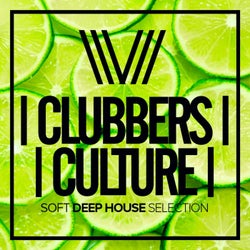 Clubbers Culture: Soft Deep House Selection