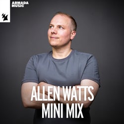 Allen Watts Mini Mix - Extended Versions