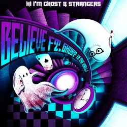 Believe (feat. Ghost!InTheWall)