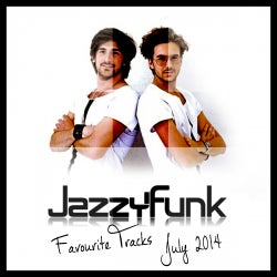 JazzyFunk Favourite Tracks JULY 2014