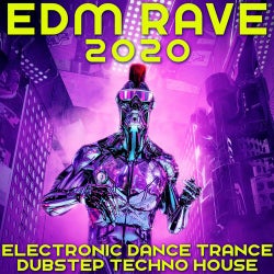 EDM Rave 2020 Electronic Dance Trance Dubstep Techno House