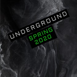 Underground // SPRING 2020