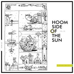 Hoom Side of the Sun, Vol. 03
