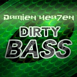 Dirty Bass