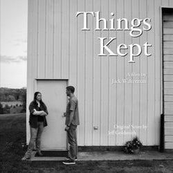 Things Kept (Original Motion Picture Soundtrack)
