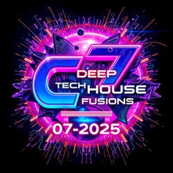 C7 Deep Tech House Fusions 07-2025