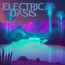 Electric Oasis