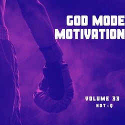 God Mode Motivation 033