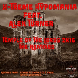 Temple Of The Lords 2K16: The Remixes