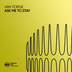 Ask Me To Stay (Extended Mix)