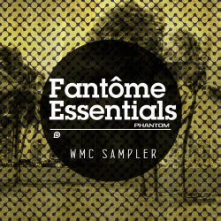 Fantome Essentials WMC Sampler '13