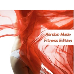 Aerobic Music - Fitness Edition