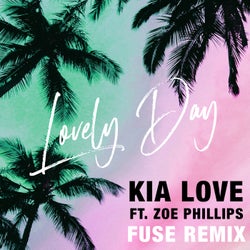 Lovely Day (feat. Zoe Phillips) (Fuse Remix)