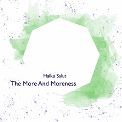 The More and Moreness