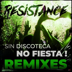 Sin discoteca... No fiesta! (Remixes)