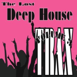 Lost Deep House Trax Volume 3