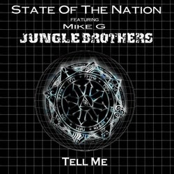 Tell Me feat. Jungle Brothers & Mike G