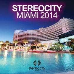 Stereocity Miami 2014 (The Best House, Deep & Soulful Tracks in the Sun of WMC Miami 2014)