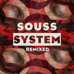 Souss System (Remixed)