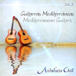 Andalucía Chill - Guitarras Mediterráneas / Mediterranean Guitars - Vol. 3