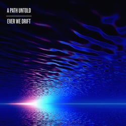 Ever We Drift