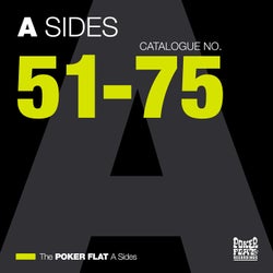 The Poker Flat A Sides (Chapter Three - The Best of Catalogue 51-75)