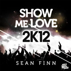 Show Me Love 2K12 Remix